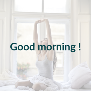 affirmations positives - good morning